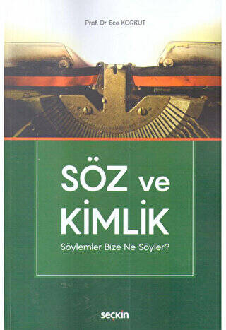 Söz ve Kimlik - 1