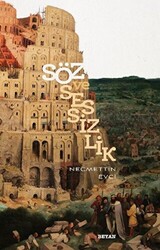 Söz ve Sessizlik - 1