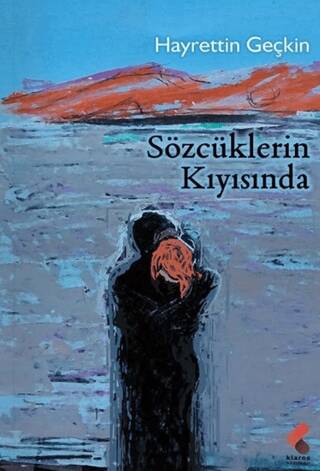 Sözcüklerin Kıyısında - 1