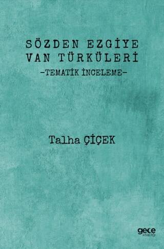 Sözden Ezgiye Van Türküleri - 1