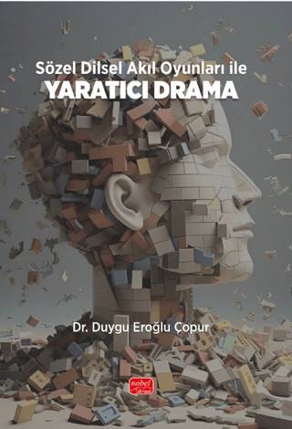 Sözel Dilsel Akıl Oyunları İle Yaratıcı Drama - 1