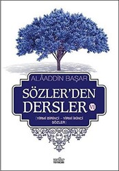 Sözler`den Dersler 6 - 1