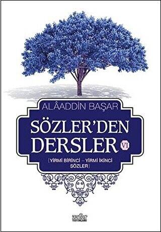 Sözler`den Dersler 6 - 1