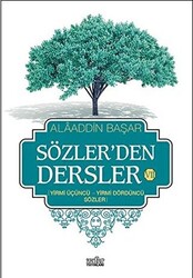 Sözler`den Dersler 7 - 1