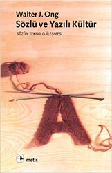 Sözlü ve Yazılı Kültür - Metis Yayınları