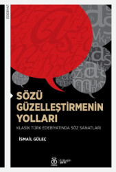 Sözü Güzelleştirmenin Yolları - DBY Yayınları