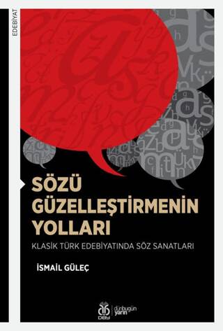 Sözü Güzelleştirmenin Yolları - 1