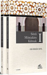 Sözü Müstakim Kılmak I-II - 1