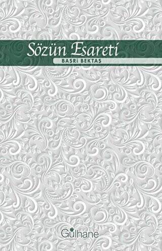 Sözün Esareti - 1