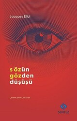 Sözün Gözden Düşüşü - 1