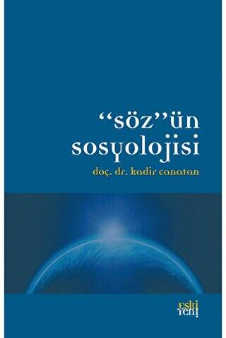 Söz`ün Sosyolojisi - 1