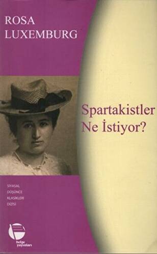 Spartakistler Ne İstiyor? - 1