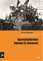 Spartakistlerden İspanya İç Savaşına - 1