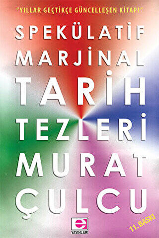 Spekülatif Marjinal Tarih Tezleri - 1