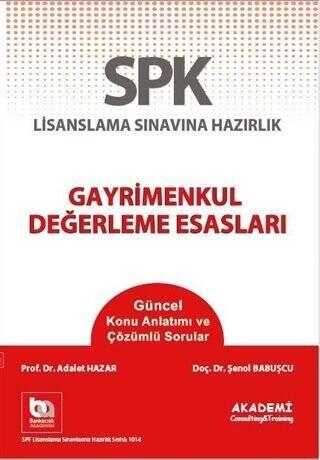 SPF Lisanslama Sınavına Hazırlık Gayrimenkul Değerleme Esasları - 1