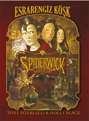 Spiderwick Günceleri 1 - Esrarengiz Köşk - 1