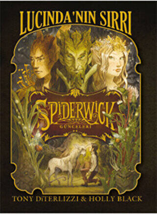 Spiderwick Günceleri 3 - Lucinda`nın Sırrı - 1