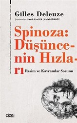 Spinoza: Düşüncenin Hızları - 1