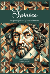 Spinoza Teopolitiğinin Düşünsel Kökenleri - Orion Yayınevi