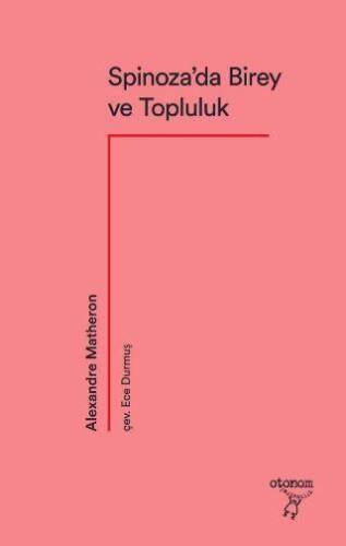 Spinoza’da Birey ve Topluluk - 1