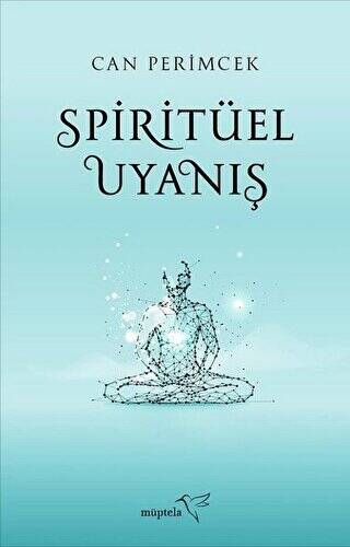 Spiritüel Uyanış - 1