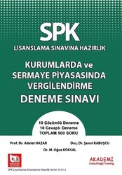 SPK Lisanslama Sınavına Hazırlık Kurumlarda ve Sermaye Piyasasında Vergilendirme Deneme Sınavı - 1