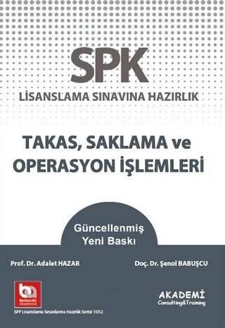 SPK Lisanslama Sınavına Hazırlık Takas Saklama ve Operasyon İşlemleri - 1