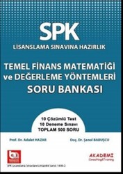 SPK Lisanslama Sınavına Hazırlık Temel Finans Matematiği ve Değerleme Yöntemleri Soru Bankası - 1
