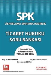 SPK Lisanslama Sınavına Hazırlık Ticaret Hukuku Soru Bankası - 1