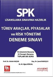 SPK Lisanslama Sınavına Hazırlık Türev Araçlar, Piyasalar ve Risk Yönetimi Soru Bankası - 1