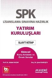 SPK Lisanslama Sınavına Hazırlık Yatırım Kuruluşları Slayt Kitap - 1