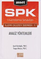 SPK Lisanslama Sınavları İleri Düzey Serisi: 1 Analiz Yöntemleri - 1