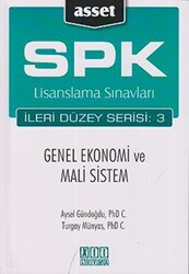 SPK Lisanslama Sınavları İleri Düzey Serisi: 3 Genel Ekonomi ve Mali Sistem - 1