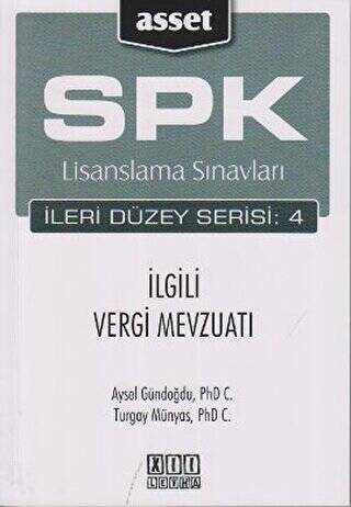 SPK Lisanslama Sınavları İleri Düzey Serisi: 4 İlgili Vergi Mevzuatı - 1