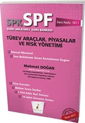 SPK - SPF Türev Araçlar, Piyasalar ve Risk Yönetimi Konu Anlatımlı Soru Bankası - 1