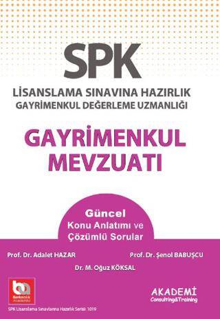 SPK Yeni Adıyla SPF Lisanslama Sınavına Hazırlık Gayrimenkul Değerleme Uzmanlığı Gayrimenkul Mevzuatı - 1