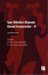 Spor Bilimleri Alanında Güncel Araştırmalar - II - Gazi Kitabevi