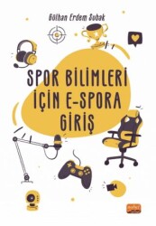 Spor Bilimleri İçin E-Spora Giriş - Nobel Bilimsel Eserler