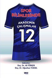 Spor Bilimlerinde Akademik Çalışmalar - 12 - 1