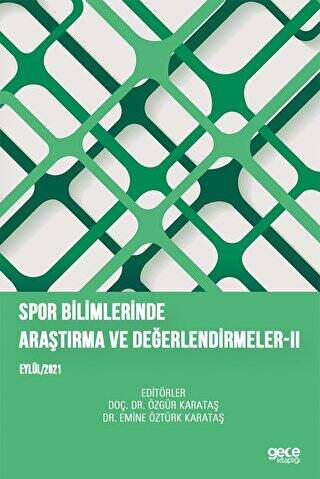 Spor Bilimlerinde Araştırma ve Değerlendirmeler II - 1