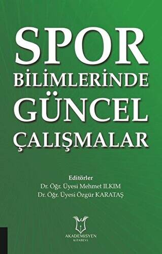 Spor Bilimlerinde Güncel Çalışmalar - 1