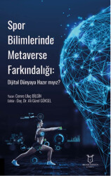 Spor Bilimlerinde Metaverse Farkındalığı: Dijital Dünyaya Hazır mıyız? - 1
