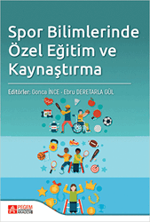 Spor Bilimlerinde Özel Eğitim ve Kaynaştırma - 1