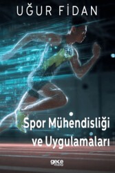 Spor Mühendisliği ve Uygulamaları - Gece Kitaplığı