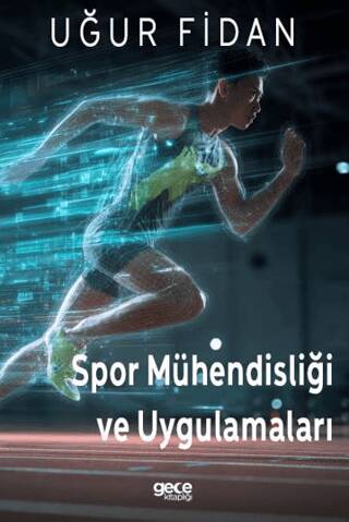 Spor Mühendisliği ve Uygulamaları - 1