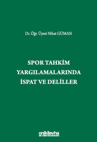 Spor Tahkim Yargılamalarında İspat ve Deliller - 1