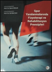 Spor Yaralanmalarında Fizyoterapi ve Rehabilitasyon Prensipleri - Pelikan Tıp Teknik Yayıncılık