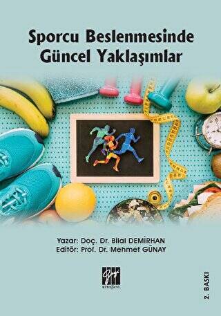 Sporcu Beslenmesinde Güncel Yaklaşımlar - 1