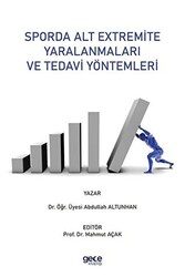 Sporda Alt Extremite Yaralanmaları ve Tedavi Yöntemleri - 1