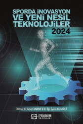 Sporda İnovasyon ve Yeni Nesil Teknolojiler- 2024 - 1